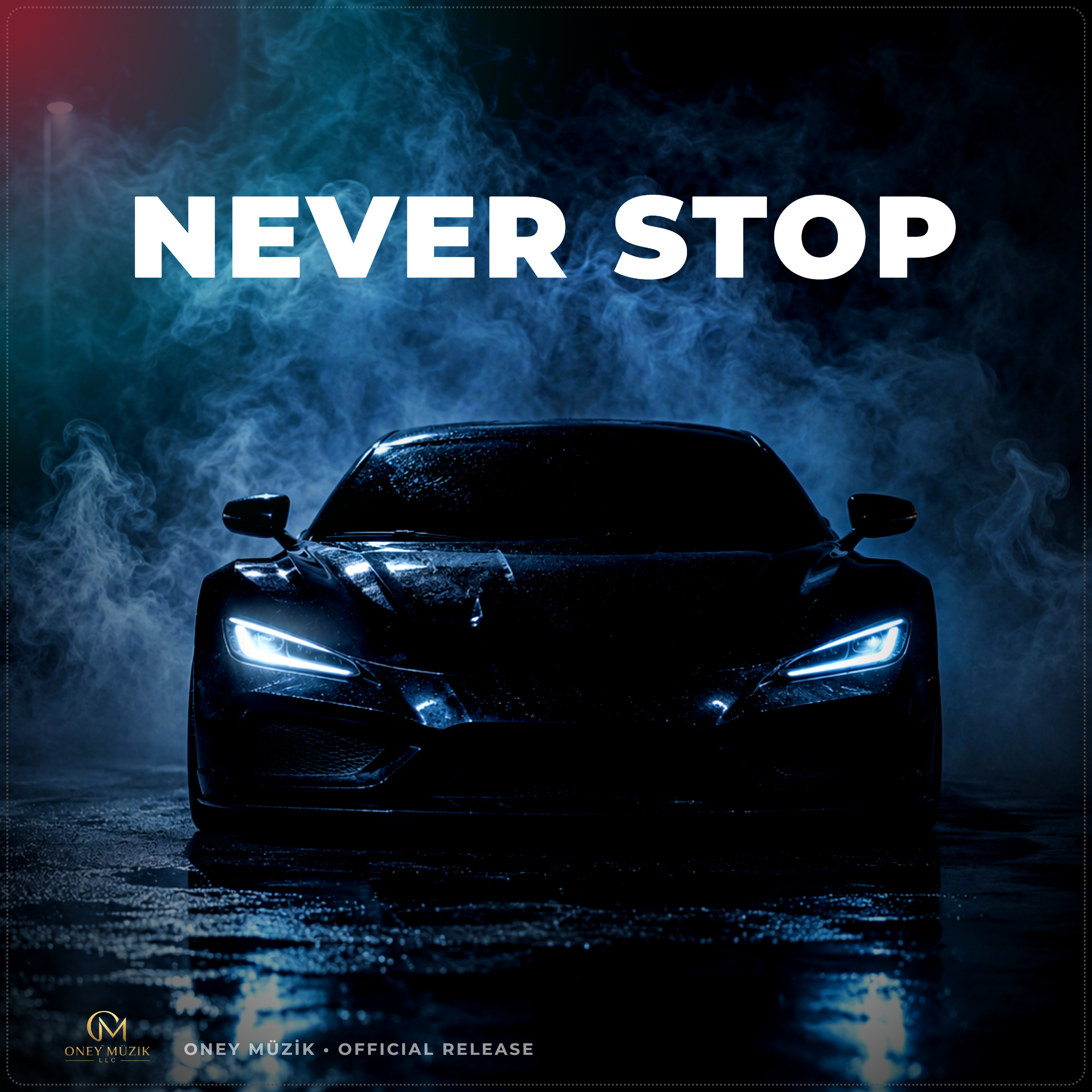 Never Stop